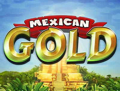 Mexican Gold
