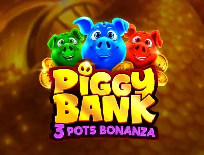 Piggy Bank: 3 Pots Bonanza