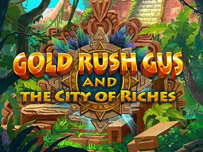 Gold Rush Gus And The City Of Riches