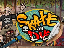 Skate or Die