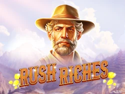 Rush Riches