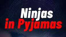 Ninjas in Pyjamas